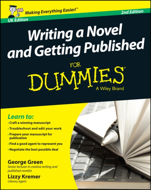 Writing a Novel and Getting Published For Dummies UK