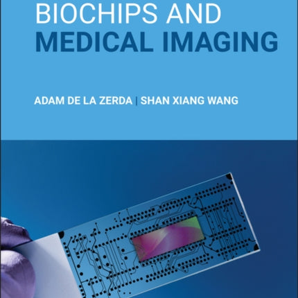 Biochips and Medical Imaging