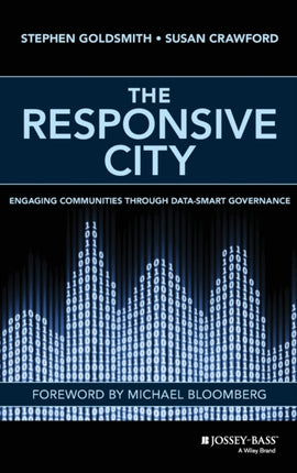 The Responsive City: Engaging Communities Through Data-Smart Governance