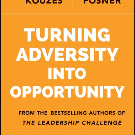 Turning Adversity Into Opportunity