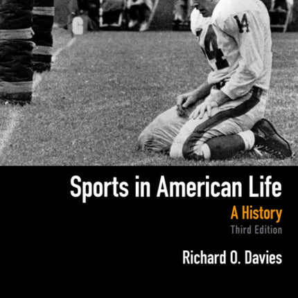 Sports in American Life: A History