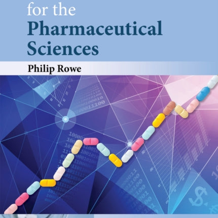 Essential Statistics for the Pharmaceutical Sciences