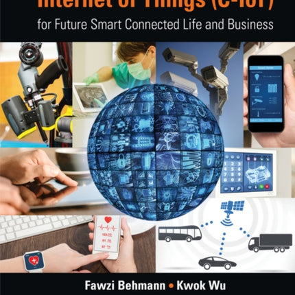 Collaborative Internet of Things (C-IoT): for Future Smart Connected Life and Business