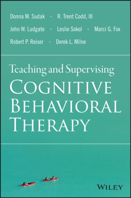 Teaching and Supervising Cognitive Behavioral