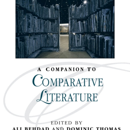 A Companion to Comparative Literature