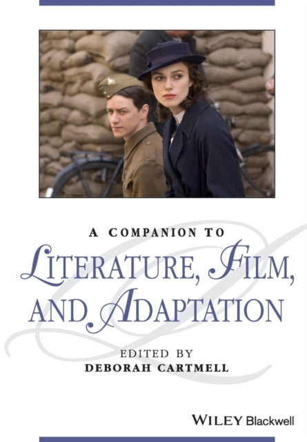 A Companion to Literature, Film, and Adaptation