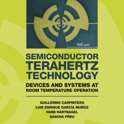 Semiconductor TeraHertz Technology
