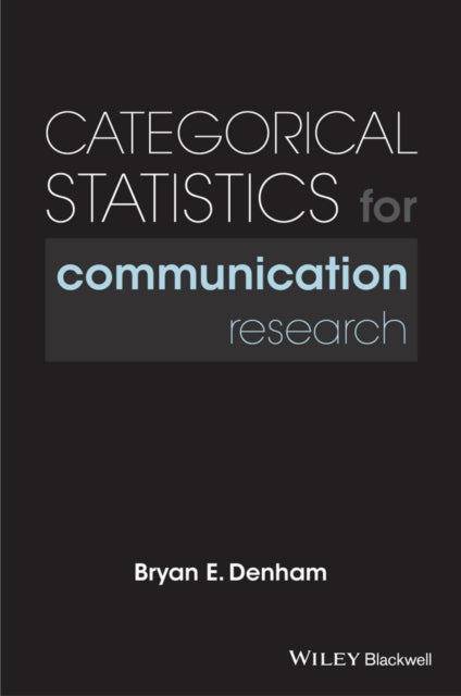 Categorical Statistics for Communication Research