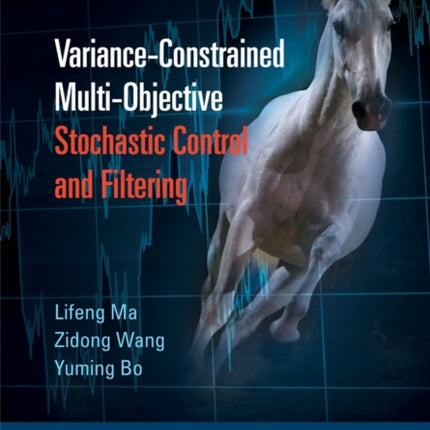 Variance-Constrained Multi-Objective Stochastic Control and Filtering