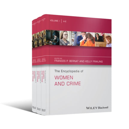 The Encyclopedia of Women and Crime Set