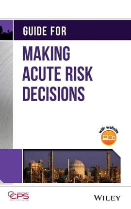 Guide for Making Acute Risk Decisions