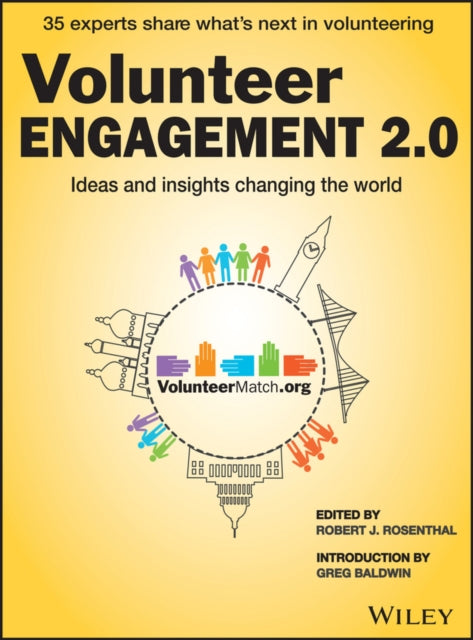 Volunteer Engagement 2.0: Ideas and Insights Changing the World