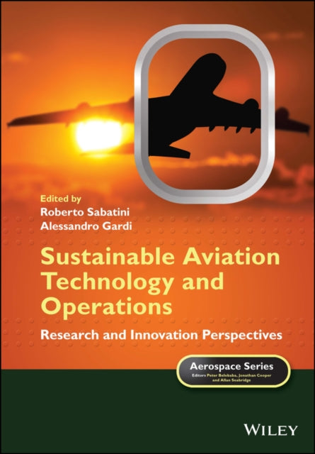 Sustainable Aviation Technology and Operations: Research and Innovation Perspectives