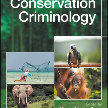 Conservation Criminology