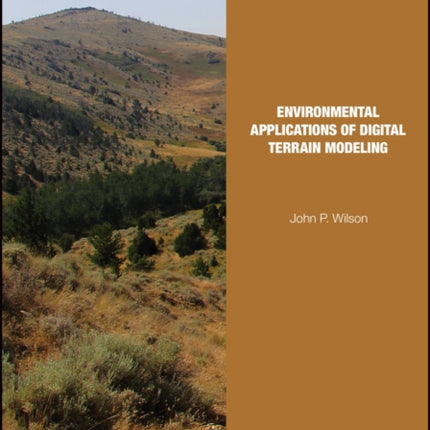 Environmental Applications of Digital Terrain Modeling