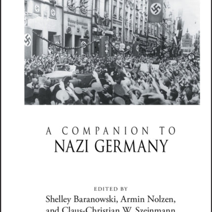 A Companion to Nazi Germany