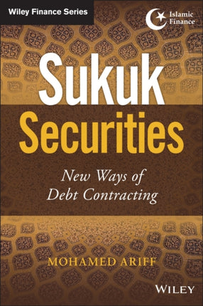 Sukuk Securities: New Ways of Debt Contracting