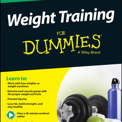 Weight Training For Dummies