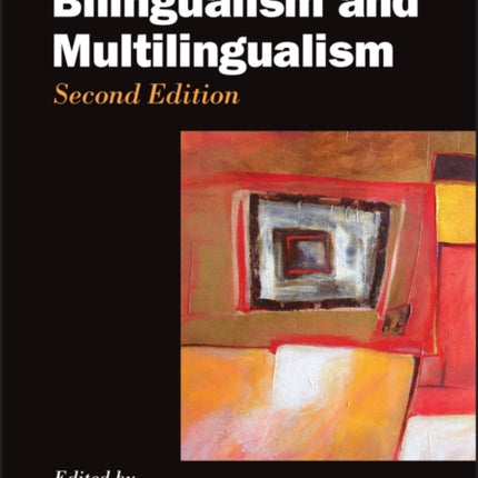 The Handbook of Bilingualism and Multilingualism