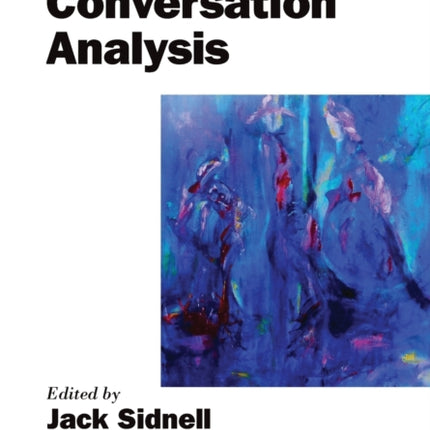 The Handbook of Conversation Analysis