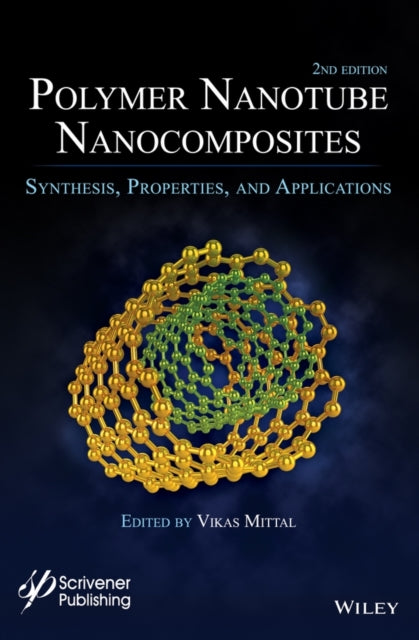 Polymer Nanotubes Nanocomposites: Synthesis, Properties and Applications