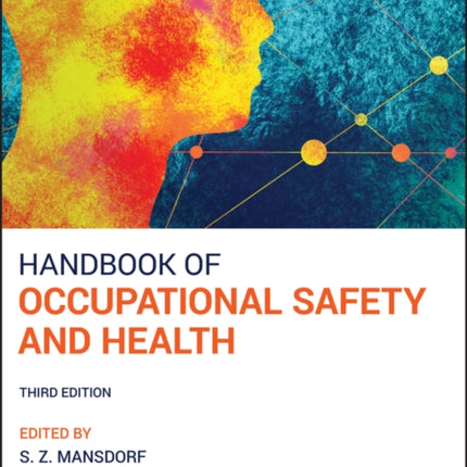 Handbook of Occupational Safety and Health