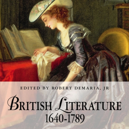 British Literature 1640-1789: An Anthology