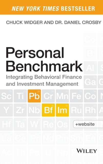 Personal Benchmark: Integrating Behavioral Finance and Investment Management