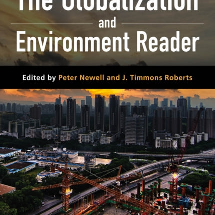 The Globalization and Environment Reader