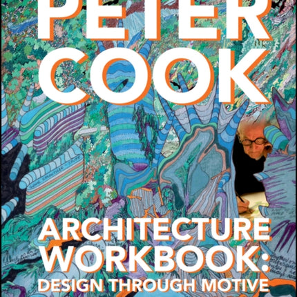 Architecture Workbook: Design through Motive