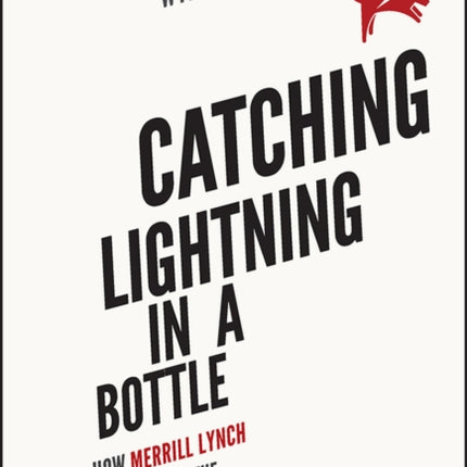 Catching Lightning in a Bottle