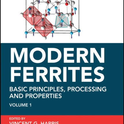 Modern Ferrites Volume 1