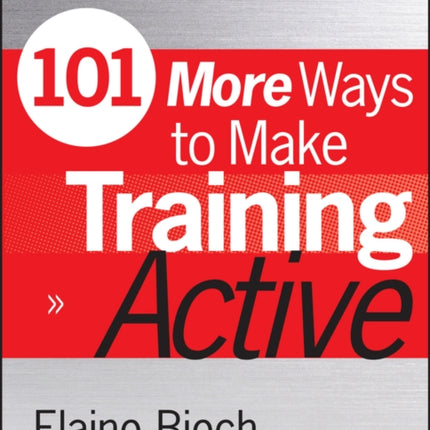 101 More Ways to Make Training Active