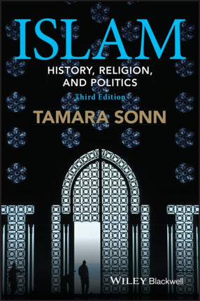 Islam: History, Religion, and Politics