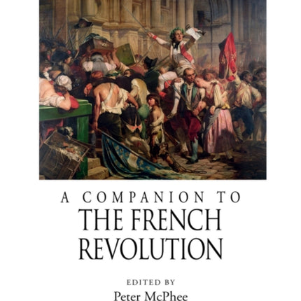 A Companion to the French Revolution