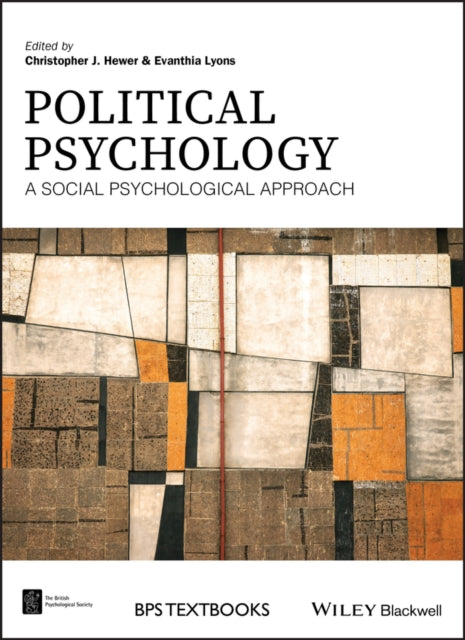 Political Psychology: A Social Psychological Approach