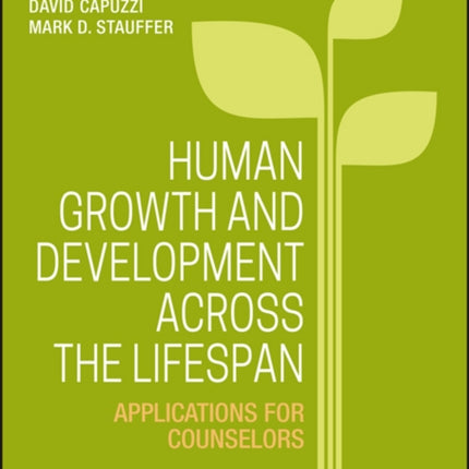 Human Growth and Development Across the Lifespan