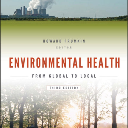 Environmental Health: From Global to Local