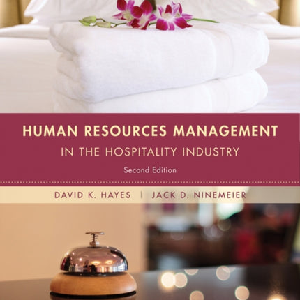 Human Resources Management in the Hospitality Industry