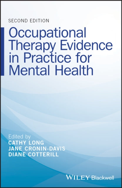 Occupational Therapy Evidence in Practice for