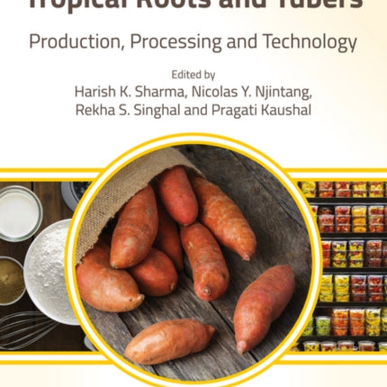 Tropical Roots and Tubers