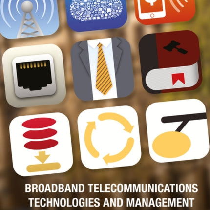 Broadband Telecommunications Technologies and Management