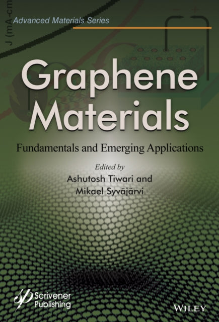 Graphene Materials: Fundamentals and Emerging Applications