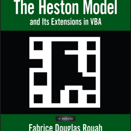 The Heston Model and Its Extensions in VBA