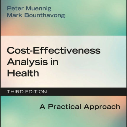 CostEffectiveness Analysis in Health