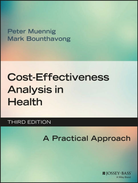CostEffectiveness Analysis in Health