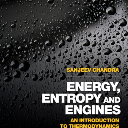 Energy Entropy and Engines