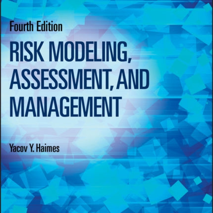 Risk Modeling Assessment and Management 4e