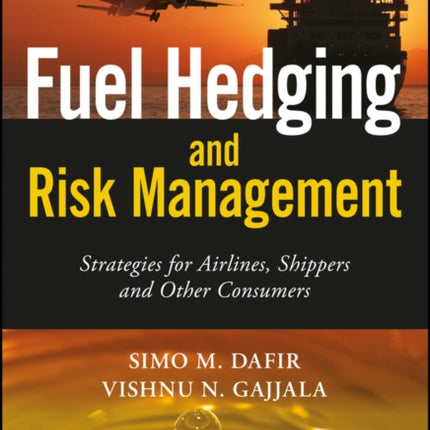 Fuel Hedging and Risk Management