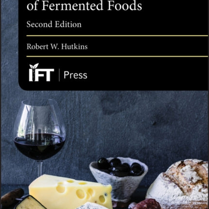 Microbiology and Technology of Fermented Foods